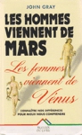 Les hommes viennent de Mars - Les femmes viennent de Vnus