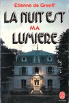 La nuit est ma lumire