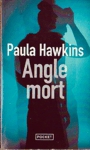 <strong>Angle mort</strong>