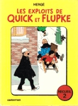 Les exploits de Quick et Flupke - Recueil 2 - Quick & Flupke