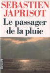 Le passager de la pluie