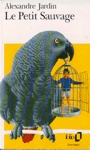 Le Petit Sauvage Le Petit Sauvage