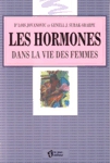 Les hormones dans la vie des femmes