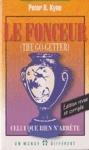 Le Fonceur (The go-getter)
