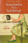 Sylvie - Souvenirs de la banlieue - Tome I