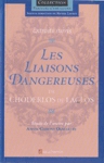 Les liaisons dangereuses - Extraits suivis