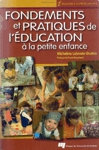 Fondements et pratiques de l'duction  la petite enfance