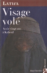 Visage vol