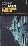 L'affaire Paola - Une enqu�te du commissaire Brunetti
