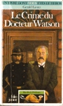 Le Crime du Docteur Watson - Sherlock Holmes - Tome IV