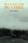 De l'autre c�t� du Cyhel - Tome I