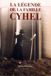 <strong>La l�gende de la famille Cyhel - tome II</strong>