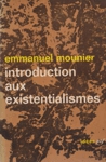 Introduction aux existentialismes