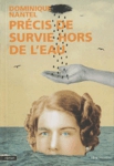 Précis de survie hors de l'eau Précis de survie hors de l'eau