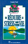 52 fa�ons de r�duire le stress dans votre vie