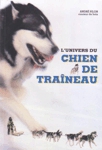 L'univers du chien de traneau