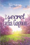 Le Secret de Lydia Gagnon