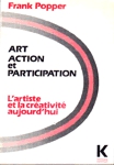 Art, action et participation : l'artiste et la crativit aujourd'hui