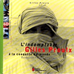 L'indomptable Gilles Proulx � la conqu�te du monde
