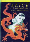 Alice et le dragon de feu