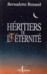 H�ritiers de l'�ternit�