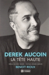 Derek Aucoin - La tte haute