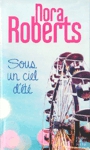 <strong>Sous un ciel d'�t�</strong>