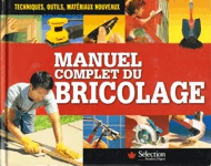 <strong>Manuel complet du bricolage</strong>