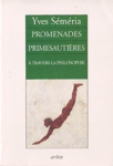 Promenades primesautires  travers la philosophie