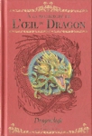  la recherche de l'Oeil du Dragon - Dragonologie - Les Chroniques