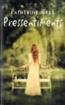 <strong>Pressentiment</strong>