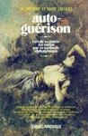 <strong>Auto-gu�rison</strong>